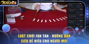 Luật Chơi Fan Tan