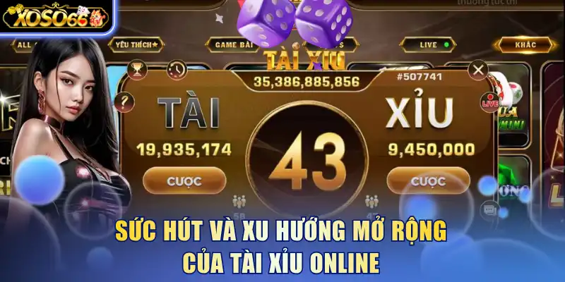 Tài Xỉu Online Cuốn Hút Từng Nhịp, Cược Nhanh Tại Xoso66 4 Xoso66 ⭐️ Trang web chính thức: xoso66.com Sức hút và xu hướng mở rộng của tài xỉu online