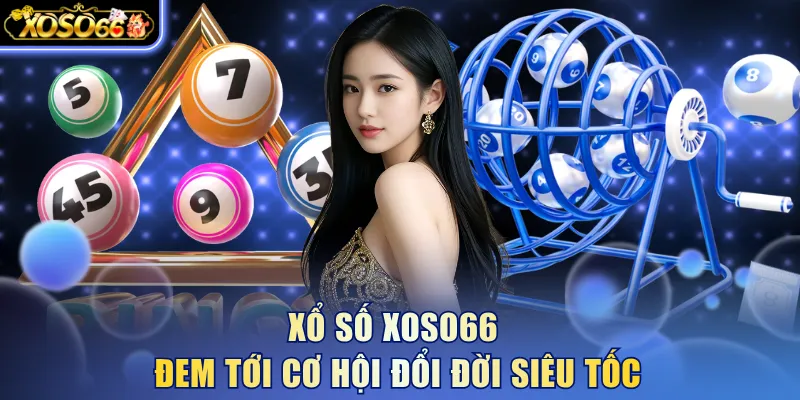 Xổ Số Xoso66 - Sân Chơi Soi Cầu KQXS Minh Bạch 100% 4 Xoso66 ⭐️ Trang web chính thức: xoso66.com Xổ số Xoso66 đem tới cơ hội đổi đời siêu tốc